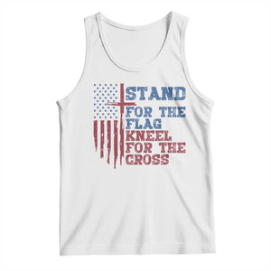 Stand For The Flag Kneel For The Cross Tank Top Cross US Flag American Patriotic Christian Faith 4th of July TS10 White Print Your Wear