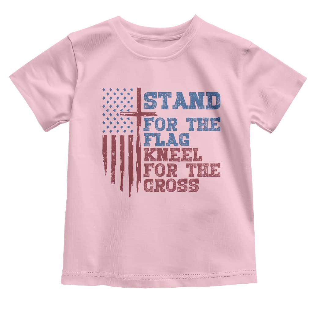 Stand For The Flag Kneel For The Cross Toddler T Shirt Cross US Flag American Patriotic Christian Faith 4th of July TS10 Light Pink Print Your Wear
