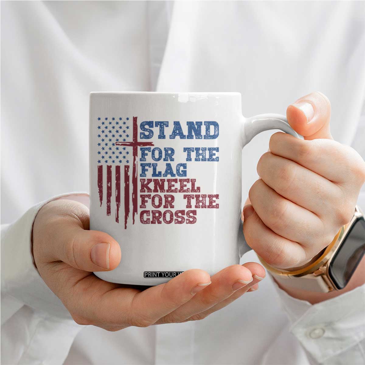 Stand For The Flag Kneel For The Cross Coffee Mug Cross US Flag American Patriotic Christian Faith 4th of July TS10 Print Your Wear