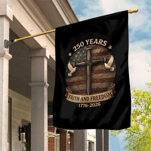 250 Years America Garden Flag 250th Birthday 4th Of July Independence Day Faith Freedom TS10 Print Your Wear