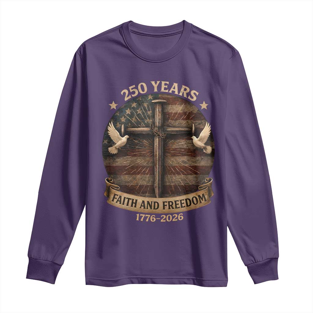 250 Years America Long Sleeve Shirt 250th Birthday 4th Of July Independence Day Faith Freedom TS10 Purple Print Your Wear