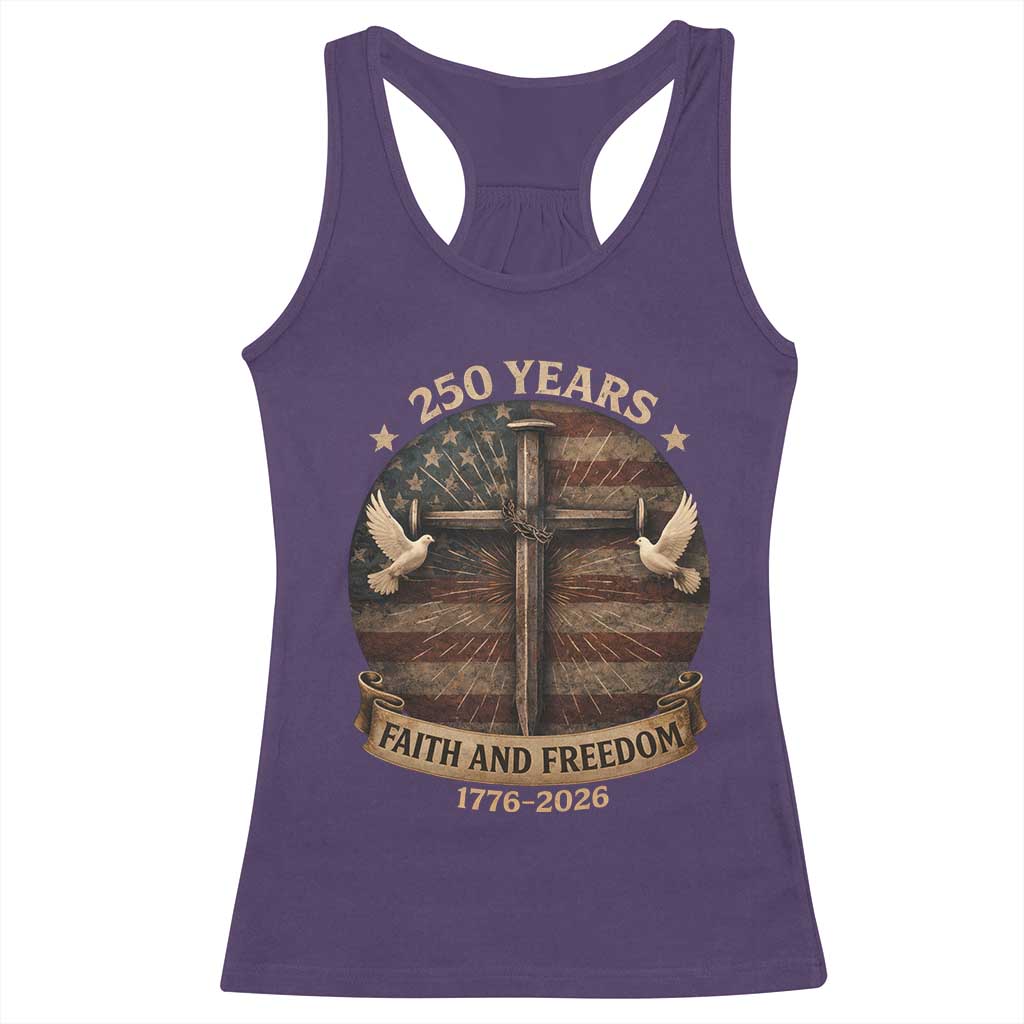 250 Years America Racerback Tank Top 250th Birthday 4th Of July Independence Day Faith Freedom TS10 Purple Print Your Wear