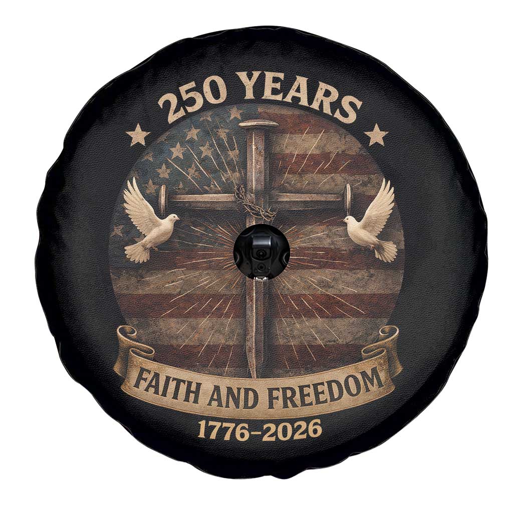 250 Years America Spare Tire Cover 250th Birthday 4th Of July Independence Day Faith Freedom TS10 Print Your Wear