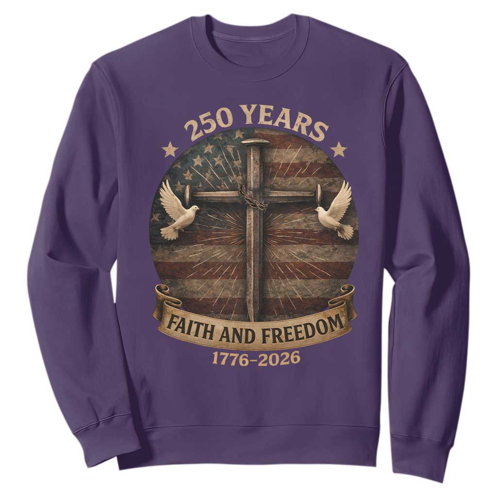 250 Years America Sweatshirt 250th Birthday 4th Of July Independence Day Faith Freedom TS10 Purple Print Your Wear