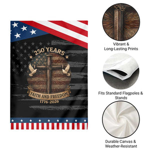 250 Years America Garden Flag 250th Birthday 4th Of July Independence Day Faith Freedom TS10 Print Your Wear