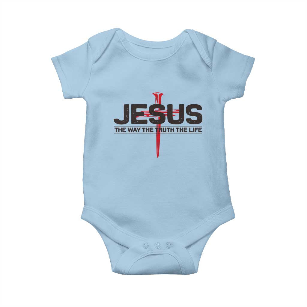 Jesus Christ Baby Onesie The Way Truth Life Cross Nails Faith In God Christian TS10 Light Blue Print Your Wear