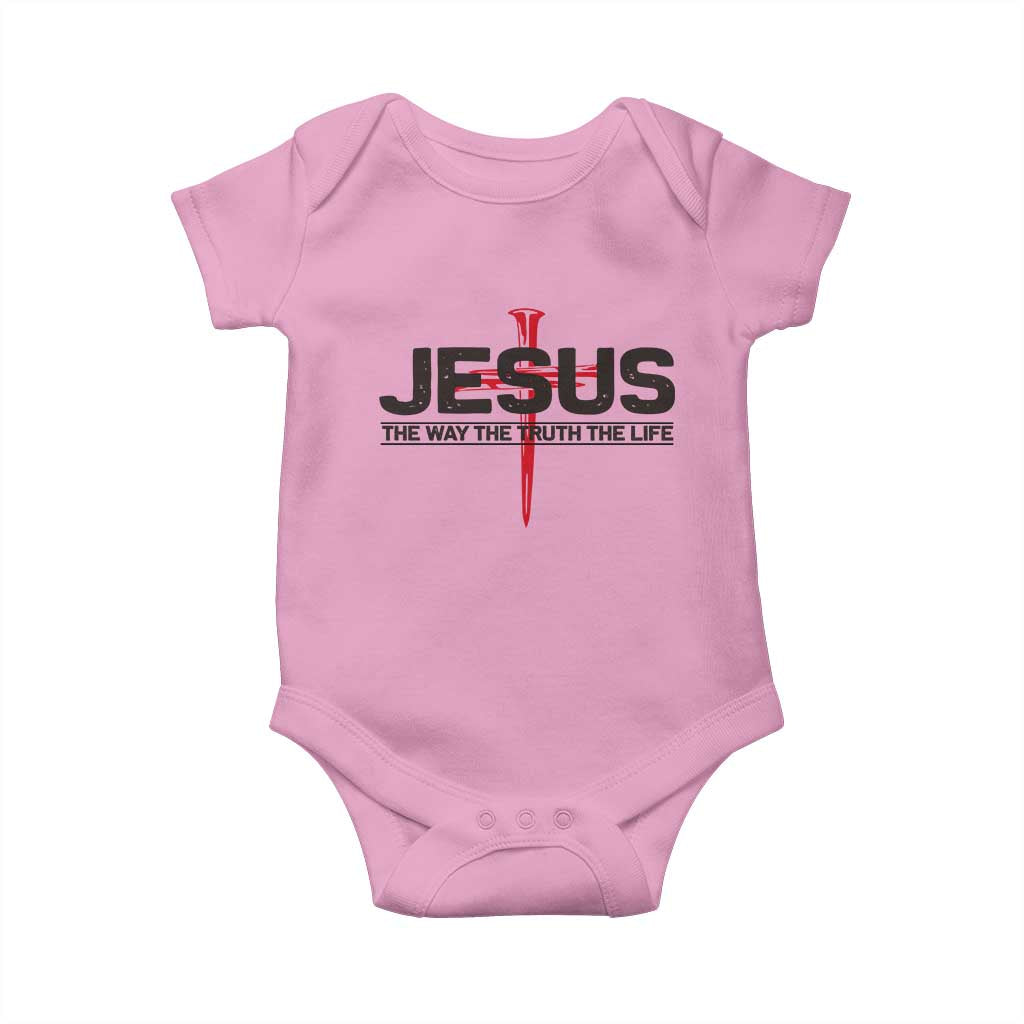 Jesus Christ Baby Onesie The Way Truth Life Cross Nails Faith In God Christian TS10 Light Pink Print Your Wear