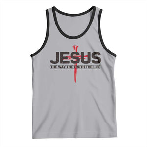 Jesus Christ Tank Top The Way Truth Life Cross Nails Faith In God Christian TS10 Athletic Heather Black Print Your Wear