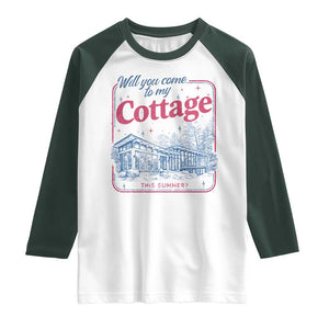Will You Come To My Cottage This Summer Raglan Shirt LGBT Romance Hockey Fan TS10 White Dark Forest Green Print Your Wear