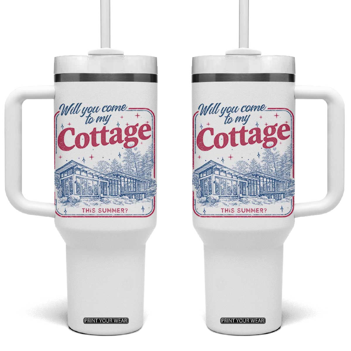 Will You Come To My Cottage This Summer Tumbler With Handle LGBT Romance Hockey Fan TS10 One Size: 40 oz White Print Your Wear