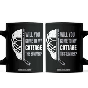 Will You Come To My Cottage This Summer Coffee Mug Retro LGBT Romance Hockey Fan TS10 Black Print Your Wear
