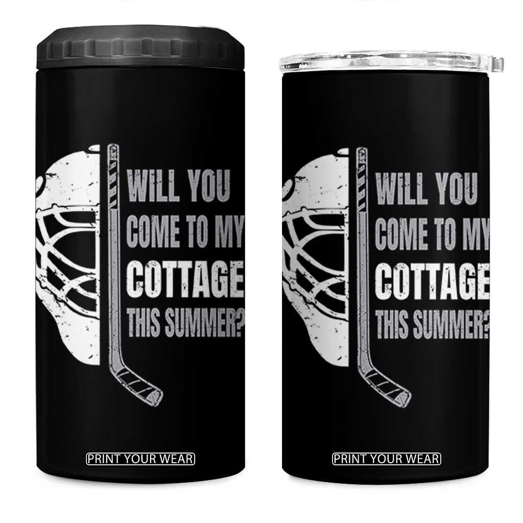 Will You Come To My Cottage This Summer 4 in 1 Can Cooler Tumbler Retro LGBT Romance Hockey Fan TS10 One Size: 16 oz Black Print Your Wear