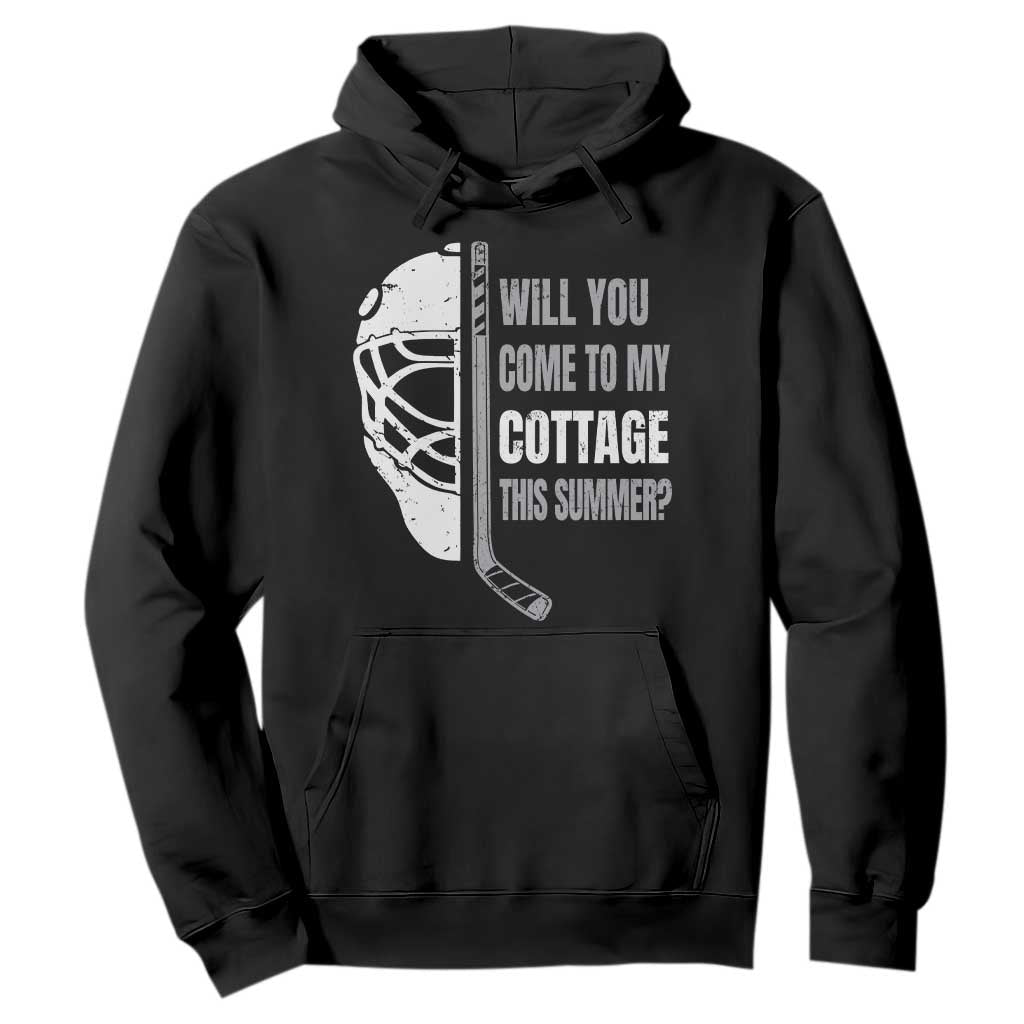 Will You Come To My Cottage This Summer Hoodie Retro LGBT Romance Hockey Fan TS10 Black Print Your Wear