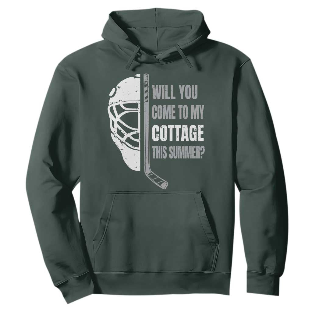 Will You Come To My Cottage This Summer Hoodie Retro LGBT Romance Hockey Fan TS10 Dark Forest Green Print Your Wear