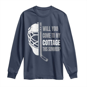 Will You Come To My Cottage This Summer Long Sleeve Shirt Retro LGBT Romance Hockey Fan TS10 Navy Print Your Wear