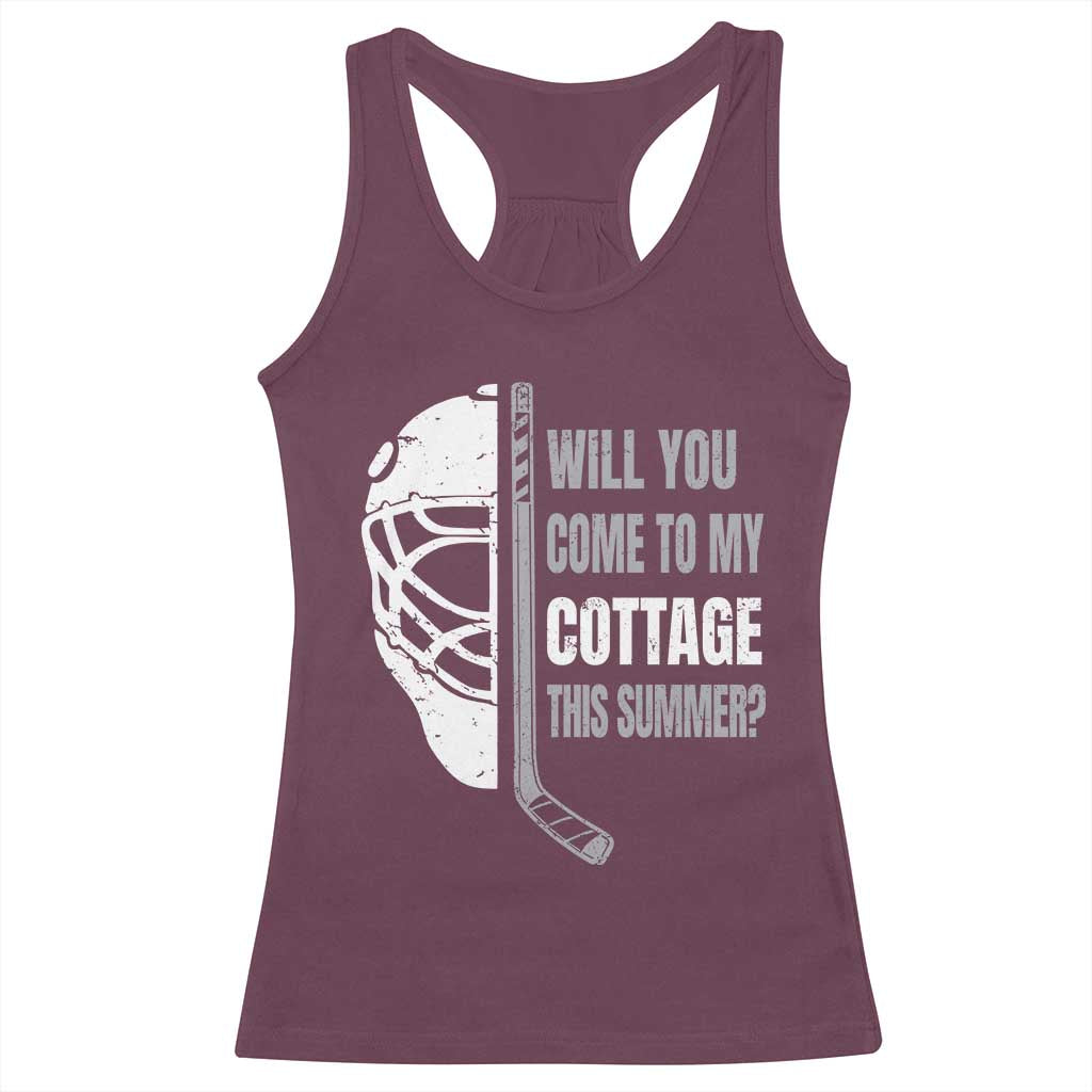 Will You Come To My Cottage This Summer Racerback Tank Top Retro LGBT Romance Hockey Fan TS10 Maroon Print Your Wear