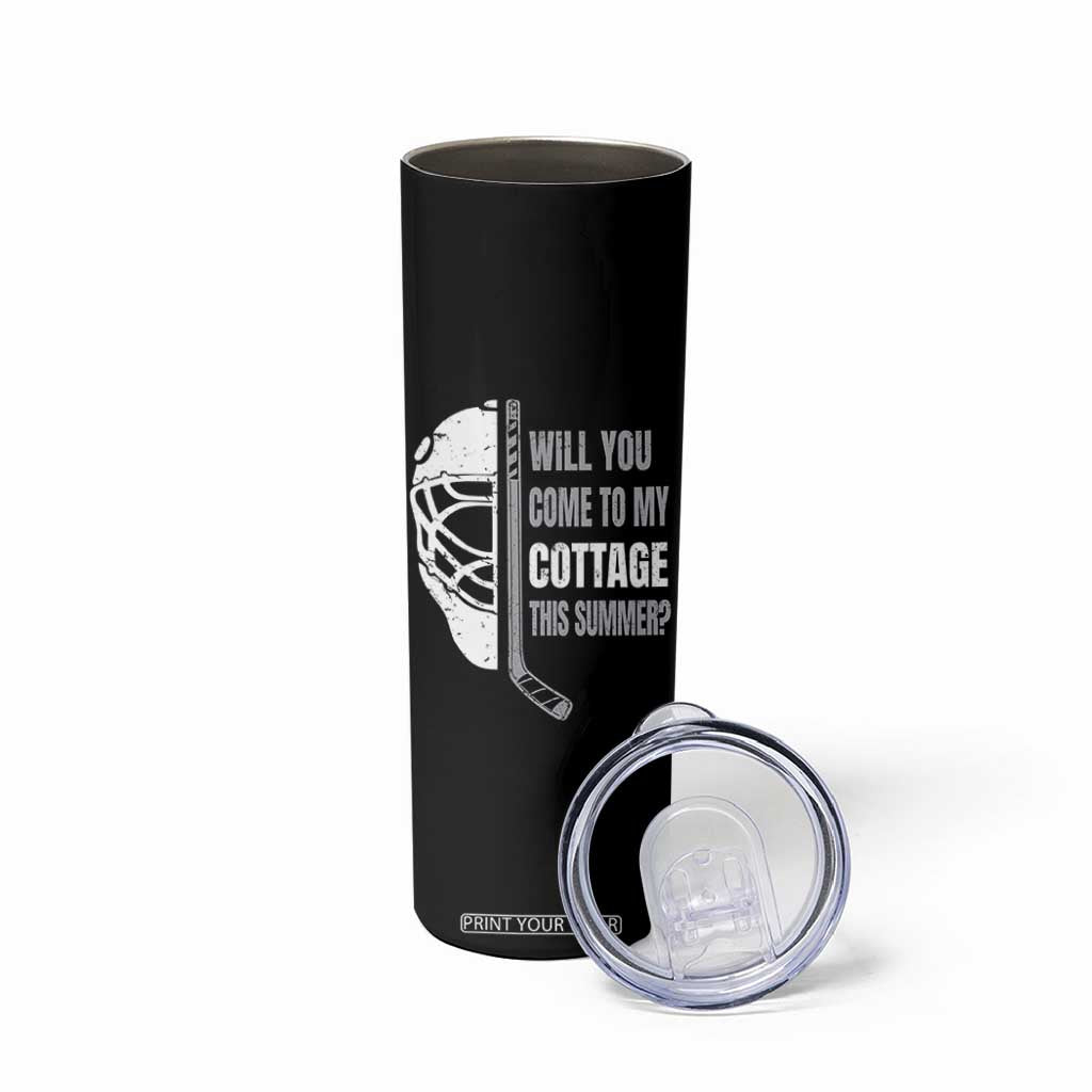 Will You Come To My Cottage This Summer Skinny Tumbler Retro LGBT Romance Hockey Fan TS10 Print Your Wear