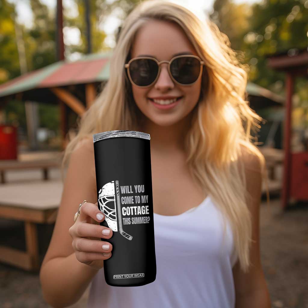 Will You Come To My Cottage This Summer Skinny Tumbler Retro LGBT Romance Hockey Fan TS10 Print Your Wear