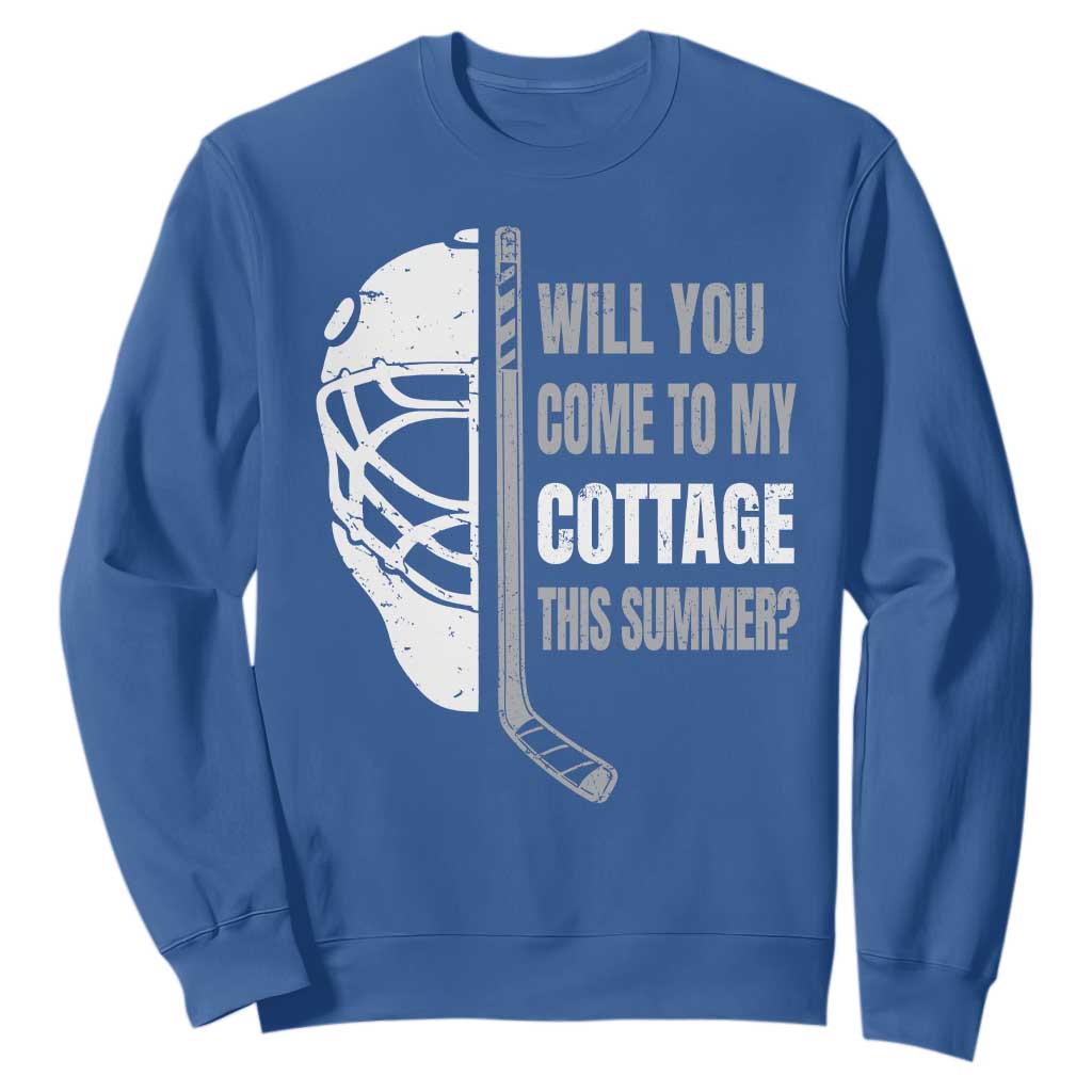Will You Come To My Cottage This Summer Sweatshirt Retro LGBT Romance Hockey Fan TS10 Royal Blue Print Your Wear