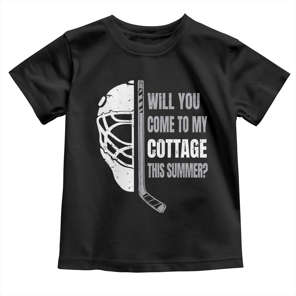 Will You Come To My Cottage This Summer Toddler T Shirt Retro LGBT Romance Hockey Fan TS10 Black Print Your Wear