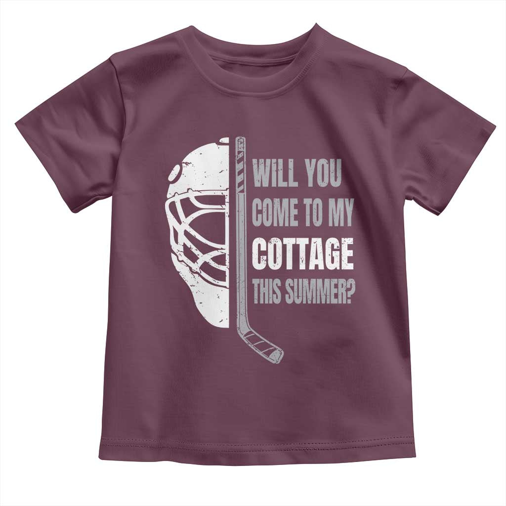 Will You Come To My Cottage This Summer Toddler T Shirt Retro LGBT Romance Hockey Fan TS10 Maroon Print Your Wear