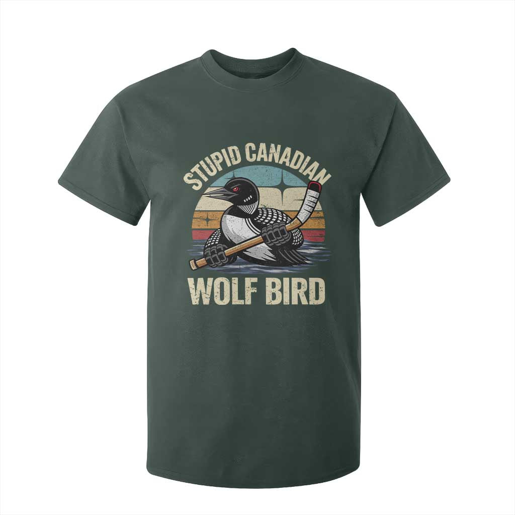 Stupid Canadian Wolf Bird T Shirt For Kid Retro Romance Hockey LGBT Book Movie Fans Gift TS10 Dark Forest Green Print Your Wear
