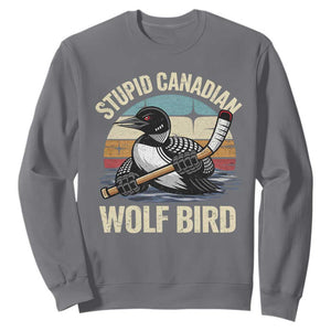 Stupid Canadian Wolf Bird Sweatshirt Retro Romance Hockey LGBT Book Movie Fans Gift TS10 Charcoal Print Your Wear