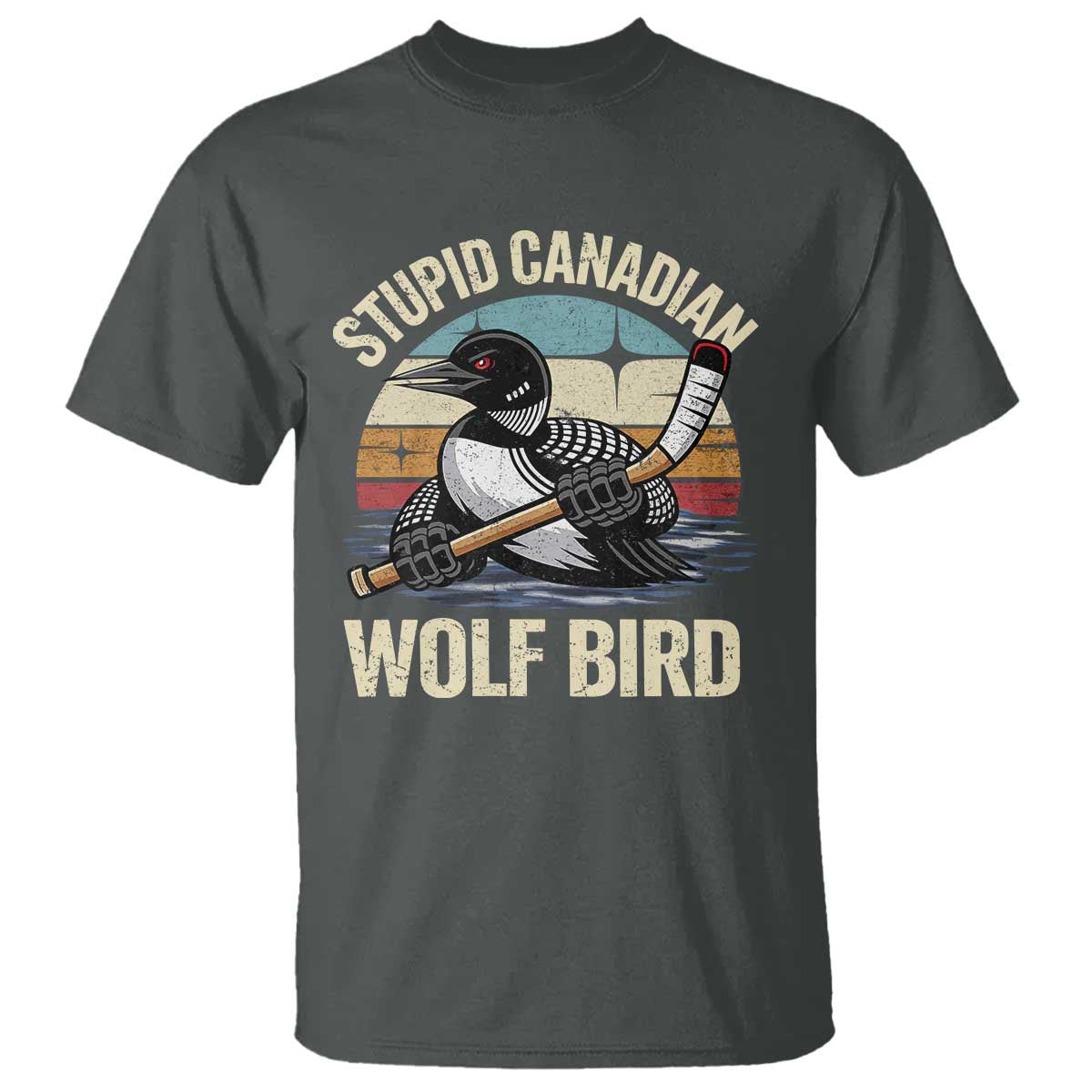 Stupid Canadian Wolf Bird T Shirt Retro Romance Hockey LGBT Book Movie Fans Gift TS10 Dark Heather Print Your Wear