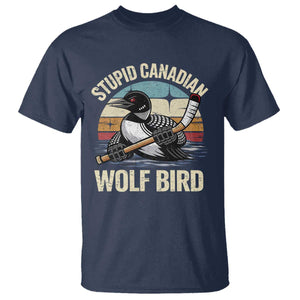 Stupid Canadian Wolf Bird T Shirt Retro Romance Hockey LGBT Book Movie Fans Gift TS10 Navy Print Your Wear