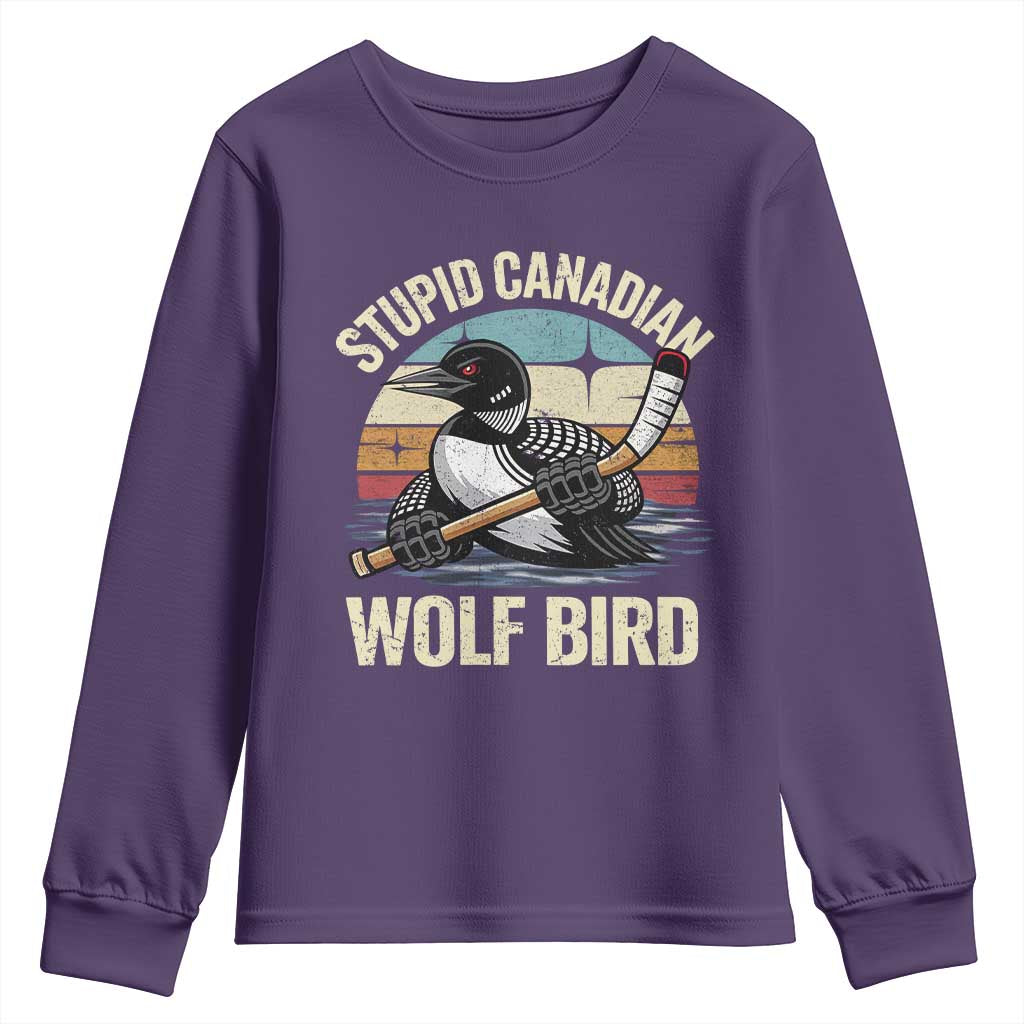 Stupid Canadian Wolf Bird Youth Sweatshirt Retro Romance Hockey LGBT Book Movie Fans Gift TS10 Purple Print Your Wear