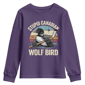 Stupid Canadian Wolf Bird Youth Sweatshirt Retro Romance Hockey LGBT Book Movie Fans Gift TS10 Purple Print Your Wear