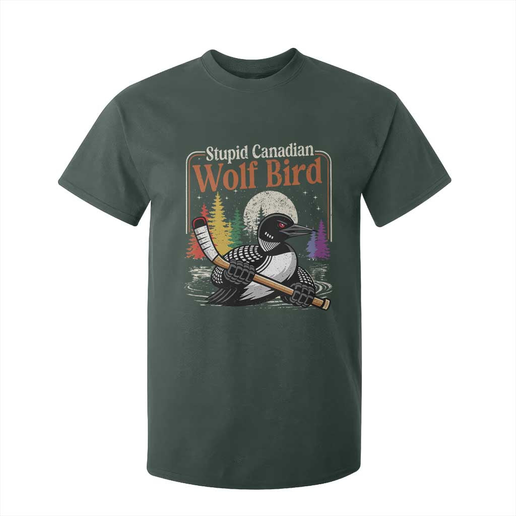 Stupid Canadian Wolf Bird T Shirt For Kid Retro Romance Hockey LGBT Book Movie Fans TS10 Dark Forest Green Print Your Wear
