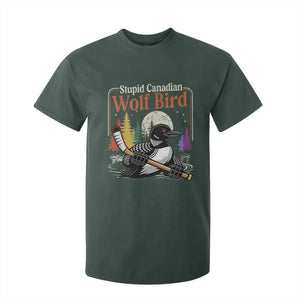 Stupid Canadian Wolf Bird T Shirt For Kid Retro Romance Hockey LGBT Book Movie Fans TS10 Dark Forest Green Print Your Wear