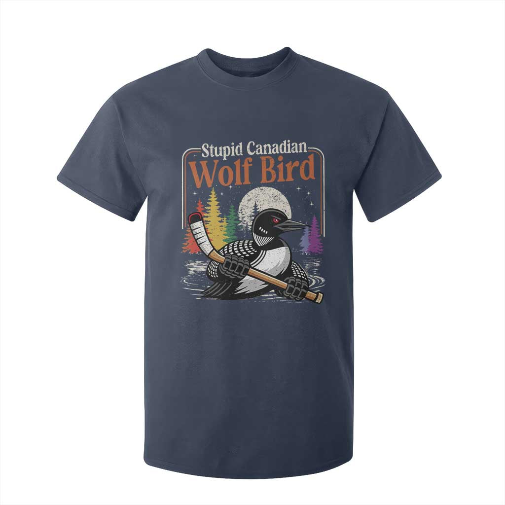 Stupid Canadian Wolf Bird T Shirt For Kid Retro Romance Hockey LGBT Book Movie Fans TS10 Navy Print Your Wear