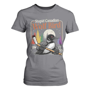 Stupid Canadian Wolf Bird T Shirt For Women Retro Romance Hockey LGBT Book Movie Fans TS10 Charcoal Print Your Wear
