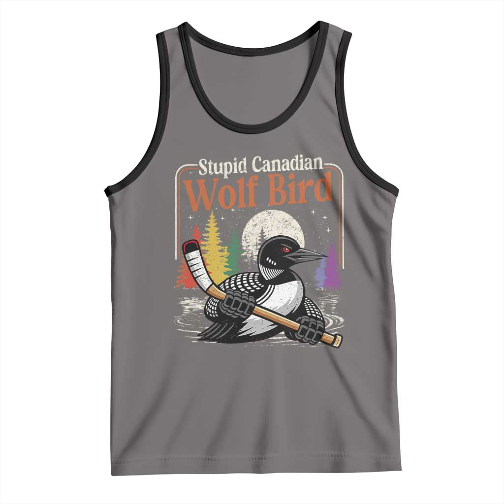 Stupid Canadian Wolf Bird Tank Top Retro Romance Hockey LGBT Book Movie Fans TS10 Deep Heather Black Print Your Wear