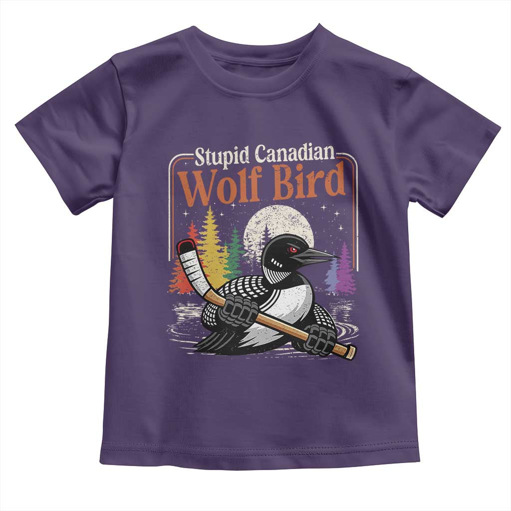 Stupid Canadian Wolf Bird Toddler T Shirt Retro Romance Hockey LGBT Book Movie Fans TS10 Purple Print Your Wear