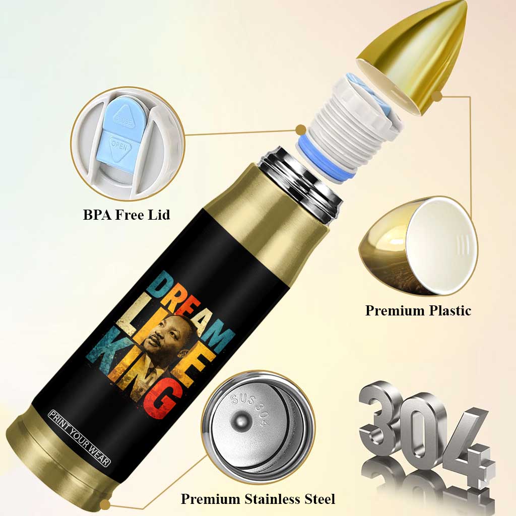 Black History Month Martin Luther King Day Bullet Tumbler I Have Dream TS10 Print Your Wear
