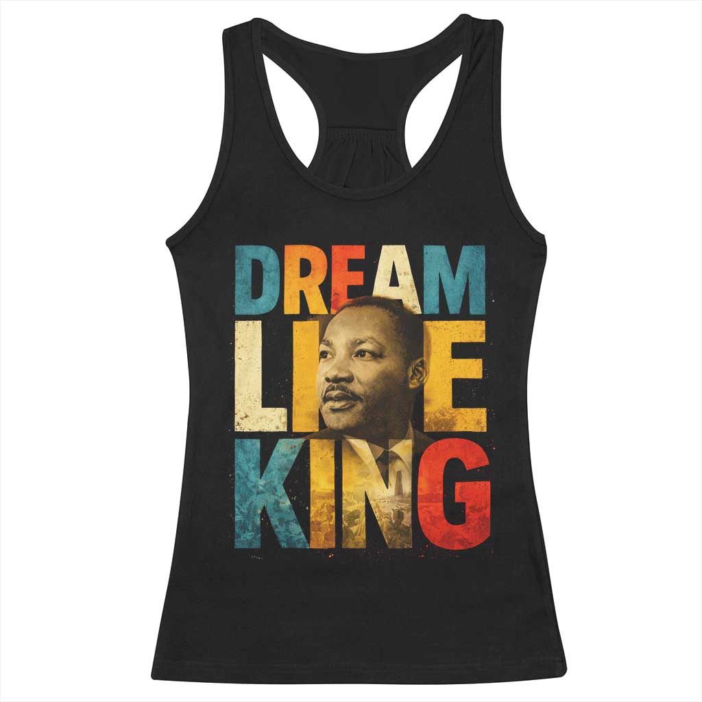 Black History Month Martin Luther King Day Racerback Tank Top I Have Dream TS10 Black Print Your Wear