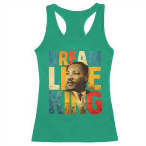 Black History Month Martin Luther King Day Racerback Tank Top I Have Dream TS10 Irish Green Print Your Wear