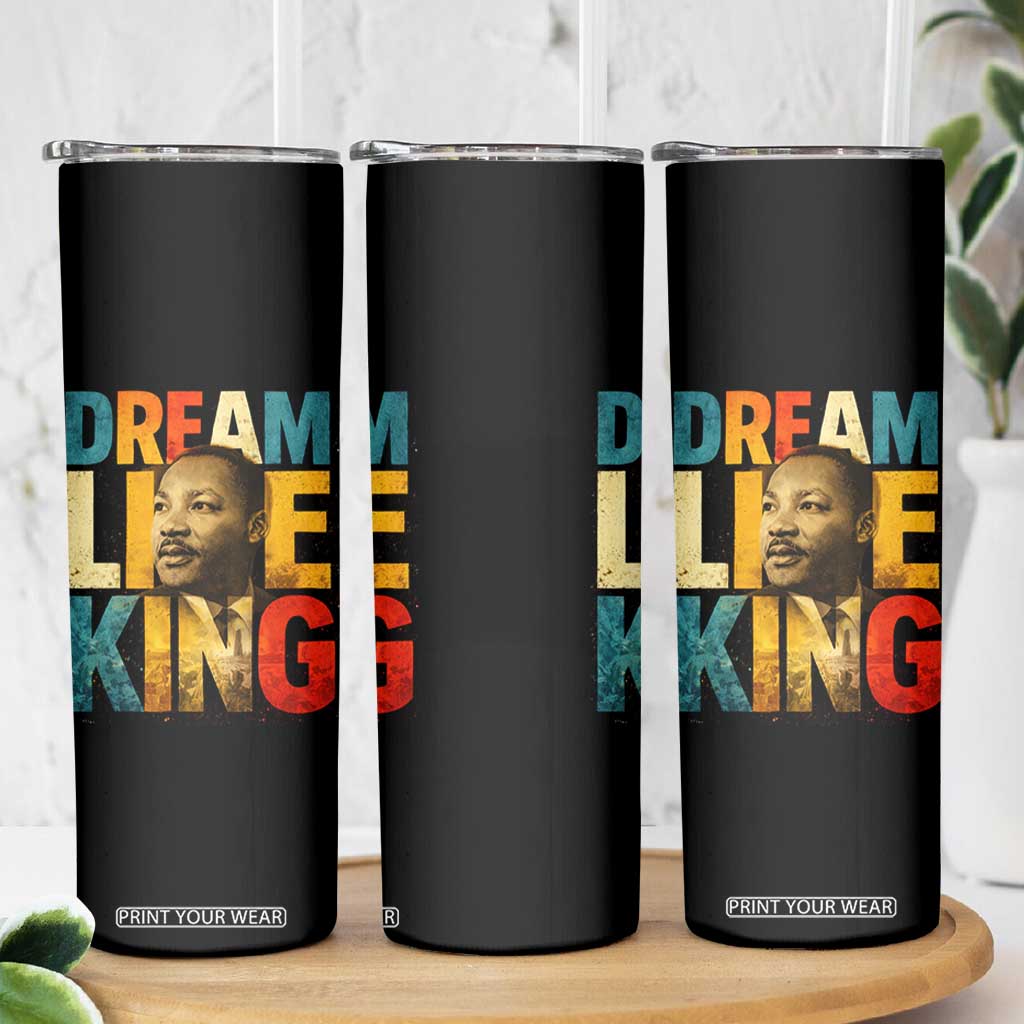 Black History Month Martin Luther King Day Skinny Tumbler I Have Dream TS10 Print Your Wear