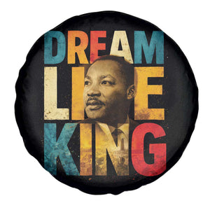 Black History Month Martin Luther King Day Spare Tire Cover I Have Dream TS10 Print Your Wear
