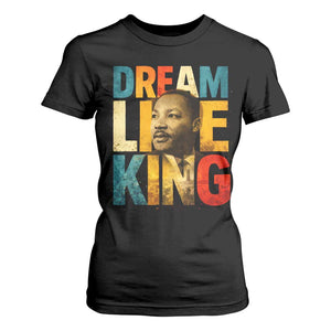 Black History Month Martin Luther King Day T Shirt For Women I Have Dream TS10 Black Print Your Wear