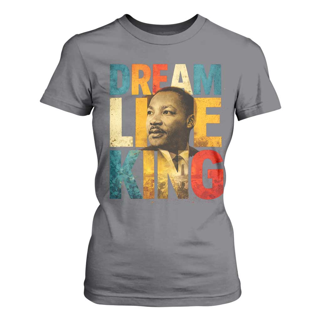 Black History Month Martin Luther King Day T Shirt For Women I Have Dream TS10 Charcoal Print Your Wear
