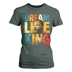 Black History Month Martin Luther King Day T Shirt For Women I Have Dream TS10 Dark Forest Green Print Your Wear