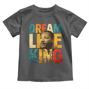 Black History Month Martin Luther King Day Toddler T Shirt I Have Dream TS10 Dark Heather Print Your Wear