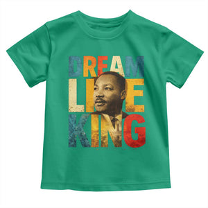 Black History Month Martin Luther King Day Toddler T Shirt I Have Dream TS10 Irish Green Print Your Wear