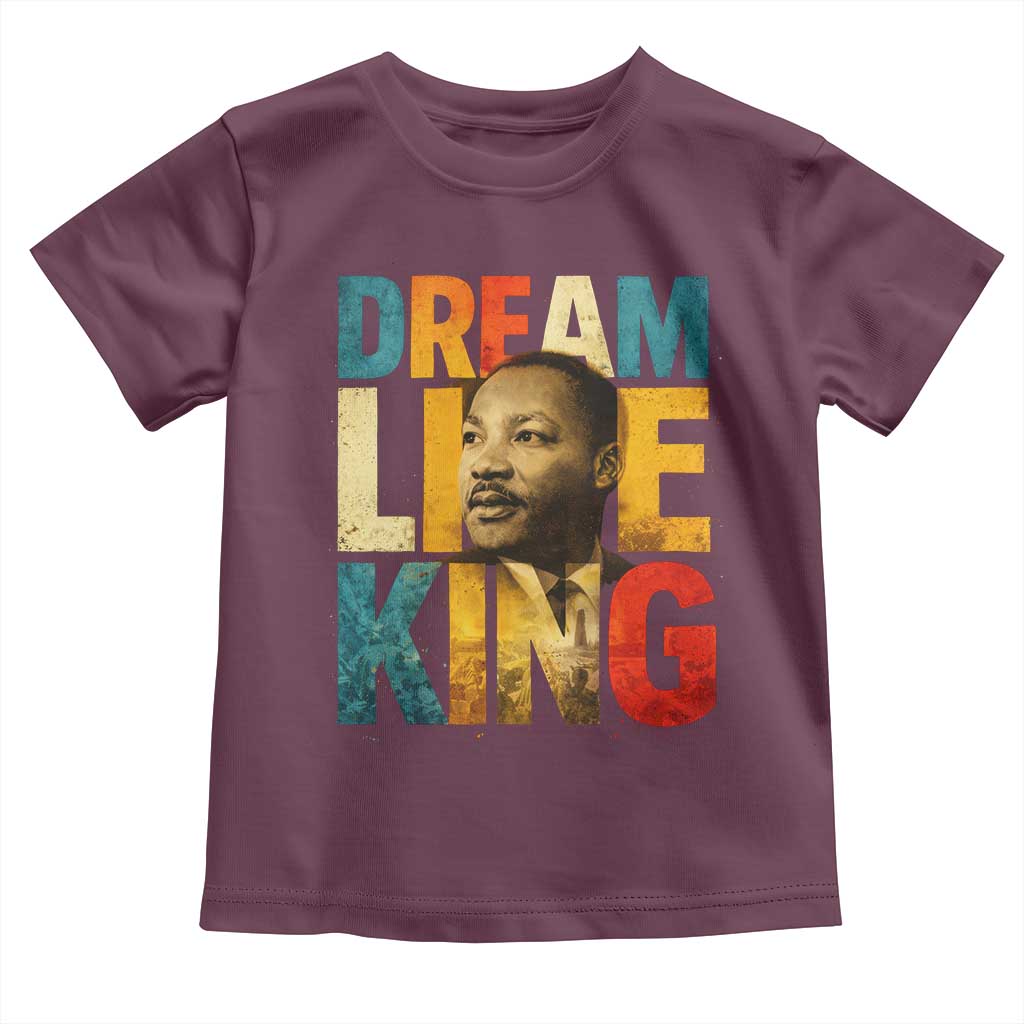 Black History Month Martin Luther King Day Toddler T Shirt I Have Dream TS10 Maroon Print Your Wear