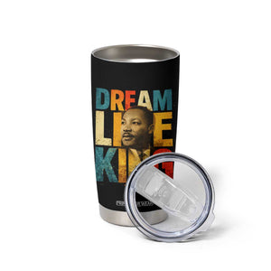 Black History Month Martin Luther King Day Tumbler Cup I Have Dream TS10 Print Your Wear
