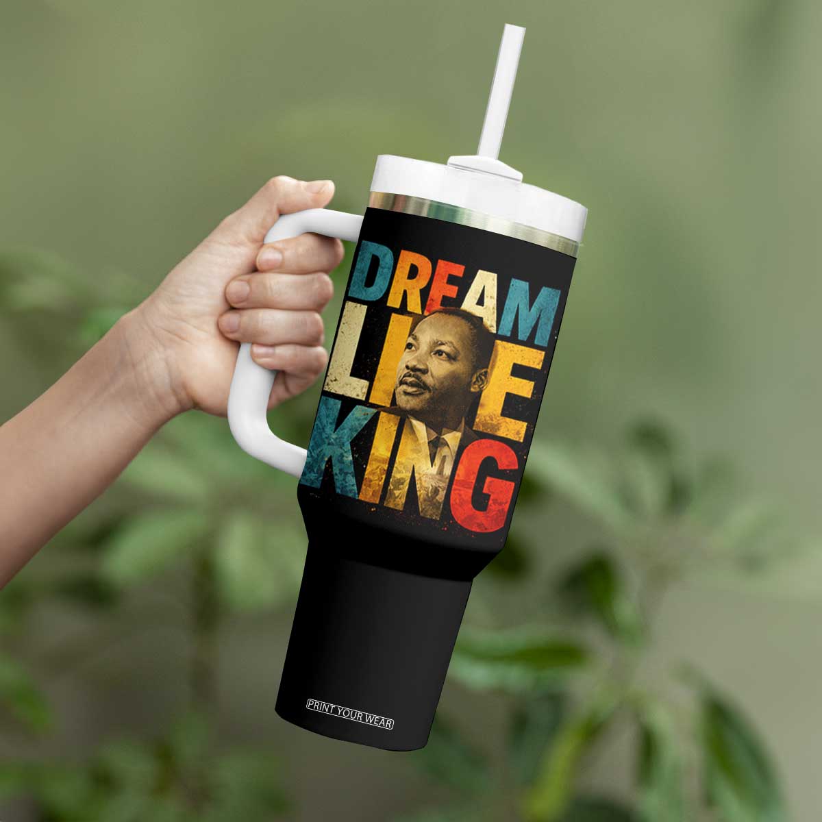 Black History Month Martin Luther King Day Tumbler With Handle I Have Dream TS10 Print Your Wear